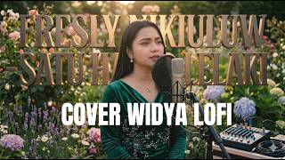 SATU HATI DUA LELAKI - FRESLY NIKIJULUW (WIDYA LOFI)