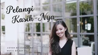 Download lagu Pelangi Kasih-Nya | Cover by Connie Rie (Originally by Maria Shandi)