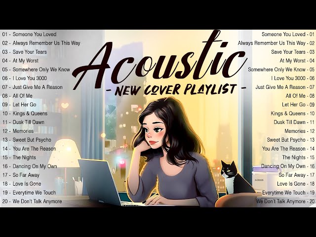 Chill English Acoustic Love Songs 2024 Cover 🔆 Acoustic Music 2024 New Songs to Motivated, Relaxed class=