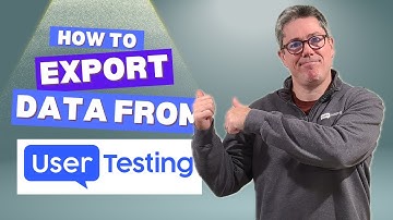How to Export Data and Videos from UserTesting