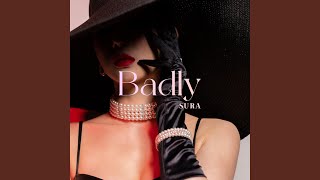 Download Lagu Badly Download Lagu Badly