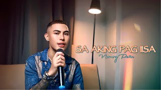 Sa Aking Pag Iisa - Regine Velasquez | Cover by Nonoy Peña