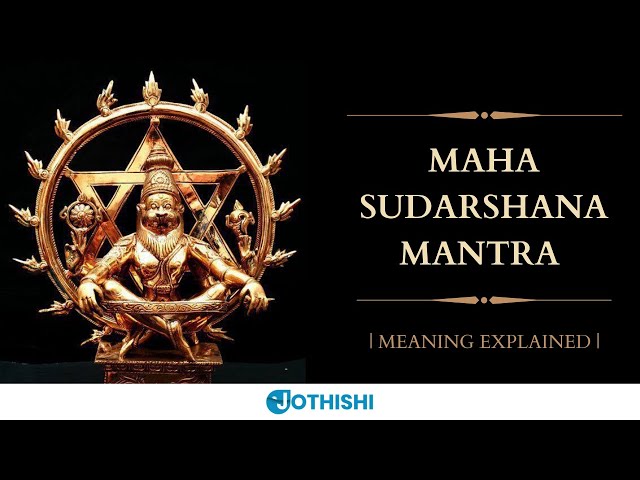 Maha Sudarshana Mantra - Explanation Powerful Mantra to Eliminate Negativity and Evil Eye @Jothishi class=