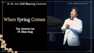 [HM Art Hall - Korean Art Song Spring Festival] When Spring Comes