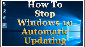 How to Disable/Turn Off Windows Automatic Updates on Windows 10 (2017) Bangla FuN TV