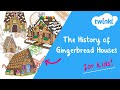 Gingerbread Houses: A Sweet Tradition
