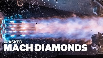 Since You Asked: Mach Diamonds