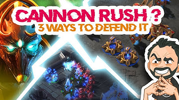 Starcraft 2 - Defending a Cannon Rush? 3 EASY Ways Here !