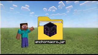 Legit anchor macro mod for Minecraft show case