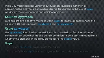 How to Efficiently Find All Indices of a Value in a 2D Array Using Python numpy