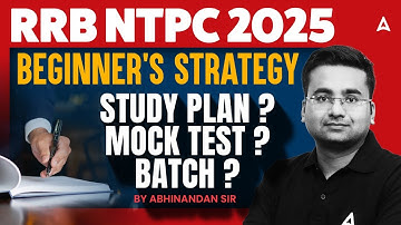 RRB NTPC Preparation for Beginners | RRB NTPC Preparation Strategy | RRB NTPC Classes, Mock Test