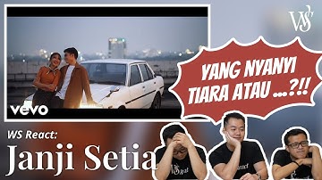 WS React to "Janji Setia" By Tiara Andini | WS React #023