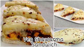 Veg Shawarma Sandwich Recipe | Pizza Sandwich Recipe | Sandwich Recipe | Veg Shawarma Pizza Recipe