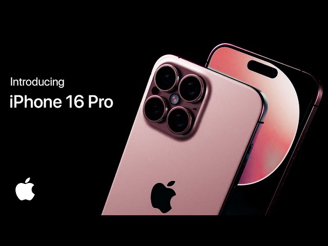 Meet iPhone 16 Pro  Apple 2024 