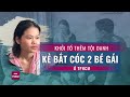 Nóng: Khởi tố thêm tội danh với kẻ bắt cóc 2 bé gái ở phố đi bộ Nguyễn Huệ, TPHCM | VTC Now