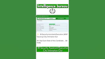 IB Security Assistant/Executive City Intimation Out30- Sep Exam Date of this Candidate.... Be ready