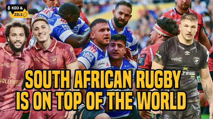 Keo & Zels: South African rugby is on top of the world