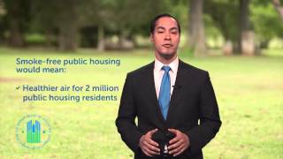 Secretary Castro Explains HUD's Proposed Smoke-Free Public Housing Rule