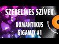  szerelmes szivek romantikus vlogats 1  nosztalgia zeneklub 