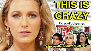 The Met Gala Was Messy protests Blake Ly  More