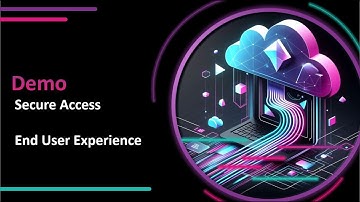 A quick Demo of the Cisco Secure Access - End User Experience