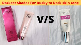 Lakme CC cream V/S Ponds BB cream | Darkest Shades