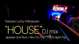  Dj Mix  Tokyo Night Groove  Japanese Soul neo City Pop And More   300bar