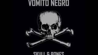 Watch Vomito Negro The Needle video