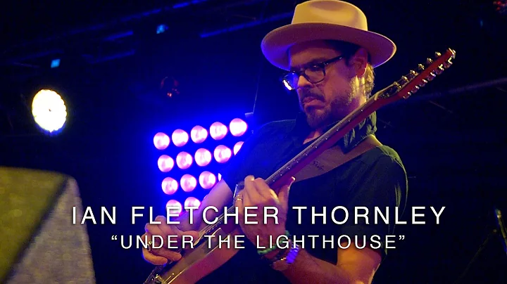 Ian Fletcher Thornley - "Under the Lighthouse" (LI...