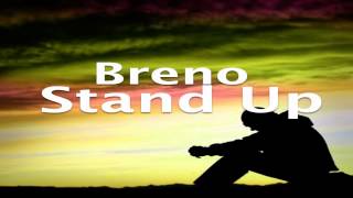Breno - Stand Up (Original Mix)