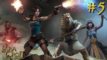 Lara Croft and the Temple of Osiris ep. 5