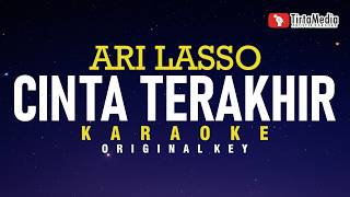 Download lagu Cinta Terakhir - Ari Lasso - (Karaoke)