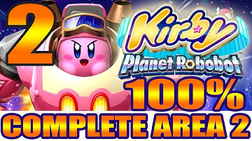 KiRBY PLANET ROBOBOT | 100% AREA 2 | [1080p 60FPS] - *Walkthrough*