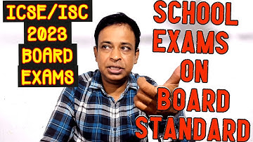 ICSE/ISC 2023 Board Exams- What CISCE needs for ICSE/ISC 2023 Board Exams- to Provide Easy Questions