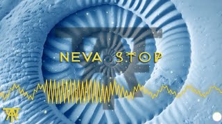 TUFA - Neva Stop (Official)