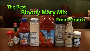 Bloody Mary Mix Recipe From Scratch How To Make the Best Bloody Mary Mix