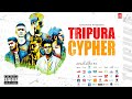 Tripura cypher  official  syl beats   sam mikk  boy b  xort  djbrahmman  jemzy