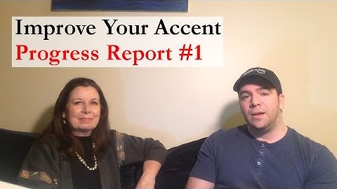 Improve Your Accent (In Foreign Languages): Progress Report #1