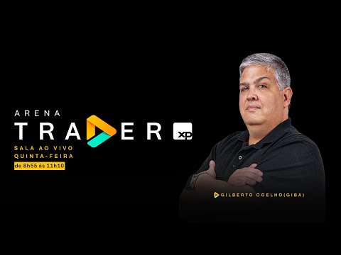 Day Trade AO VIVO com Giba Coelho - Arena Trader XP - 17/Julho/25