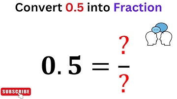 0.5 as a Fraction | Convert 0.5 into Fraction