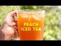 How To Make Peach Iced Tea | The Best Fresh Cold Brew Drink