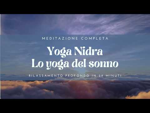 Video Yoga Nidra - rilassamento profondo