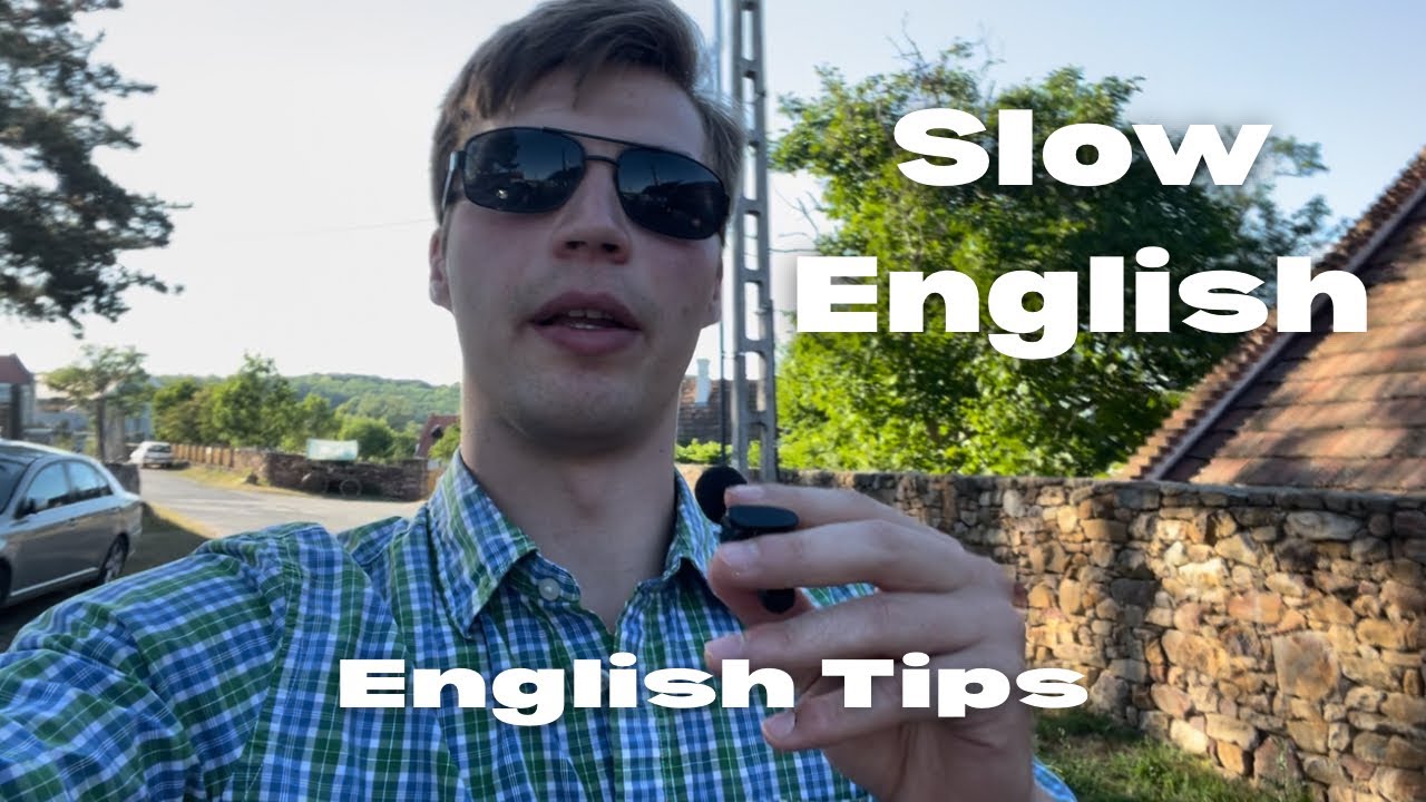 Slow English: Tips For New English Students - Listening Comprehension
