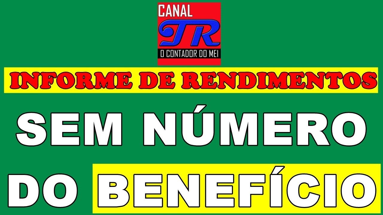 Como Conseguir Informe De Rendimentos Do INSS Sem N mero Do Benef cio 