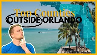 Top Counties Outside Orlando