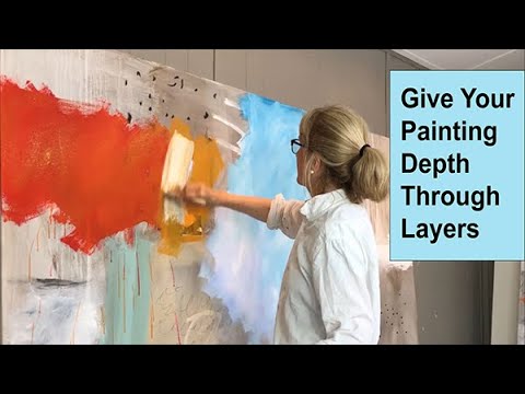 How To Give Your Painting Depth Through Layers / Art with Adele