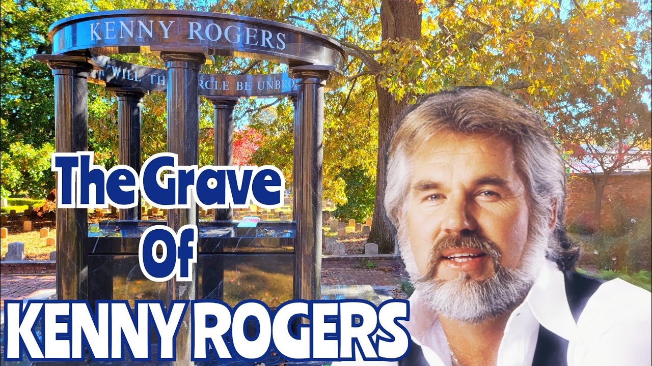 Famous Celebrity Grave of KENNY ROGERS The Gambler YouTube