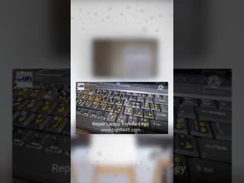 REPAIR LAPTOP KEYBOARD KEY