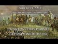Sur le Champ - L'Échelon Corps d'Armée : La Campagne de Prusse 1806