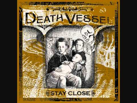 Death Vessel — Song of the Day 2-27-11: Mandan Dink by Death Vessel